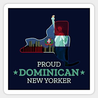 Proud Dominican New Yorker - New York State Sticker